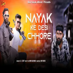 Nayak Ke Desi Chhore